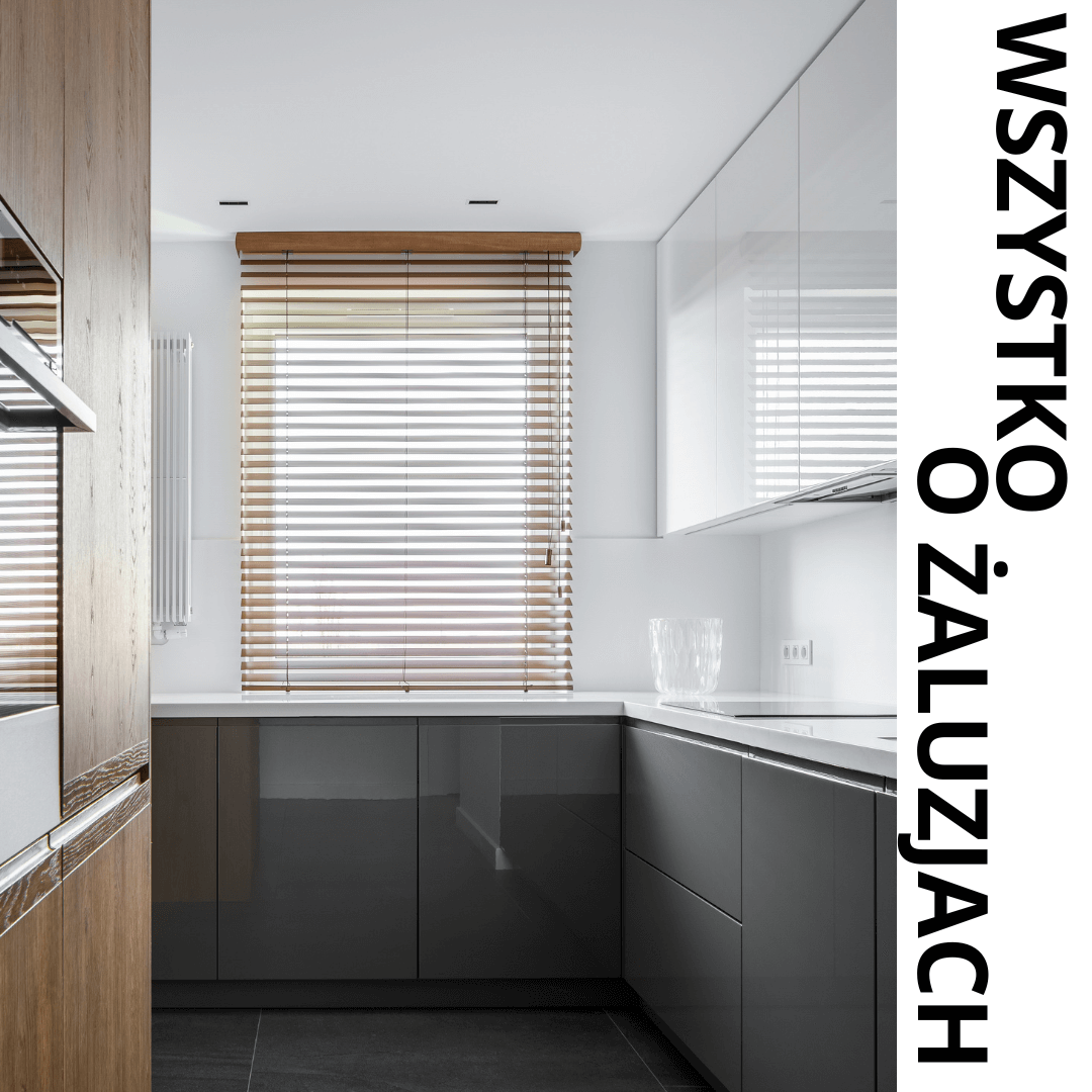 Żaluzje od A do Z